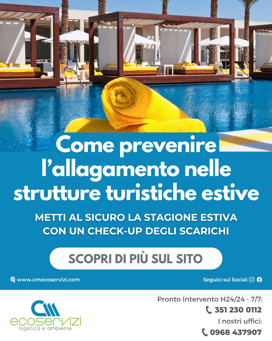Come prevenire l’allagamento nelle strutture turistiche estive