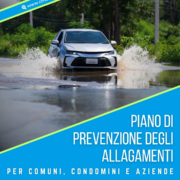 Piano di prevenzione degli allagamenti per comuni, condomini e aziende
